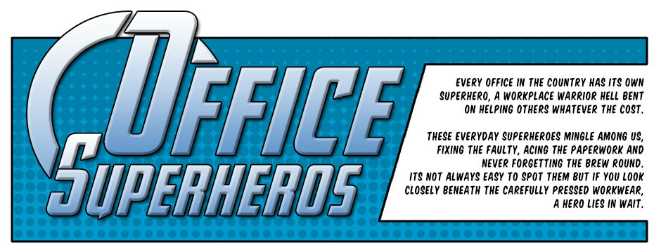 Which Office Superhero Are You? Take Our Quiz To Find Out…