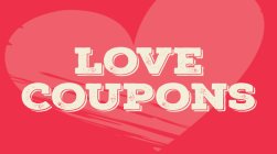 Valentines Day Love Coupons